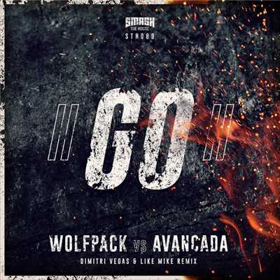 GO！(VP`s Love The 90s Mix)/Wolfpack and Avancada