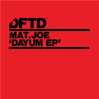 Dayum EP/Mat.Joe