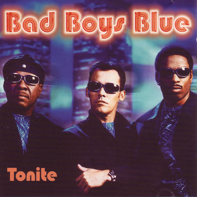 アルバム/Tonite/Bad Boys Blue