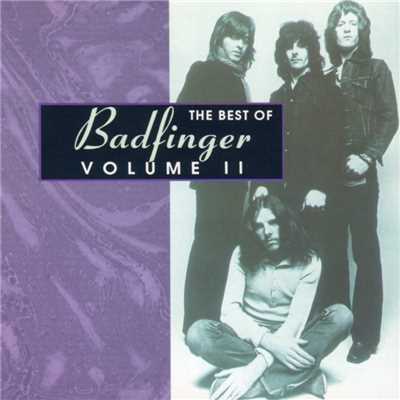 アルバム/The Best of Badfinger, Vol 2/Badfinger