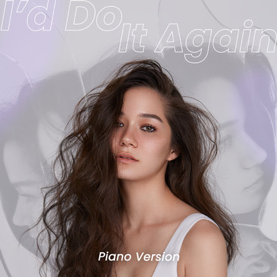 シングル/I'd Do It Again (Piano Version)/Violette Wautier