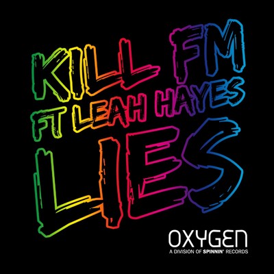 アルバム/Lies (feat. Leah Hayes)/Kill FM