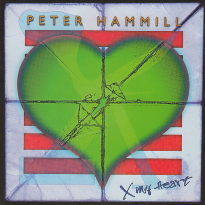 アルバム/X My heart/Peter Hammill