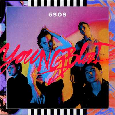 アルバム/Youngblood (Explicit)/ファイヴ・セカンズ・オブ・サマー