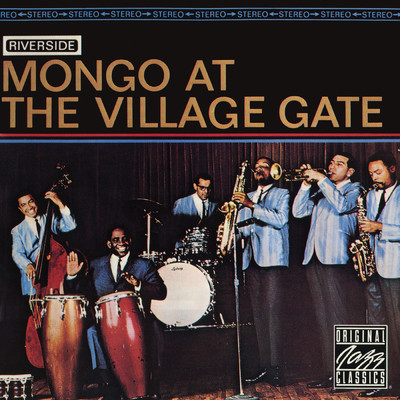アルバム/Mongo At The Village Gate/モンゴ・サンタマリア
