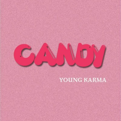 Candy/Young Karma