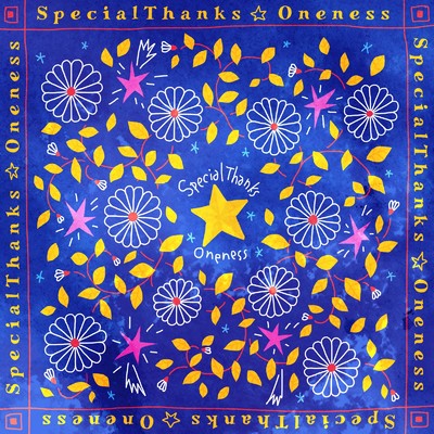 シングル/Oneness/SpecialThanks