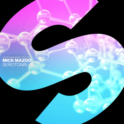 シングル/Serotonin (Extended Mix)/Mick Mazoo
