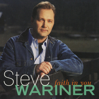 アルバム/Faith In You/Steve Wariner