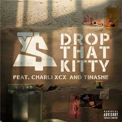 Drop That Kitty (feat. Charli XCX and Tinashe)/Ty Dolla $ign