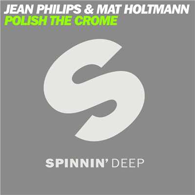 アルバム/Polish the Crome/Jean Philips & Mat Holtmann