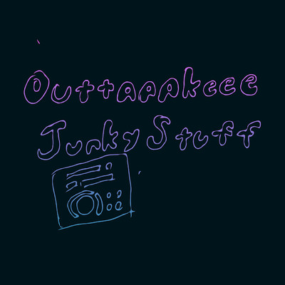 アルバム/Junky Stuff/Outtaaakeee