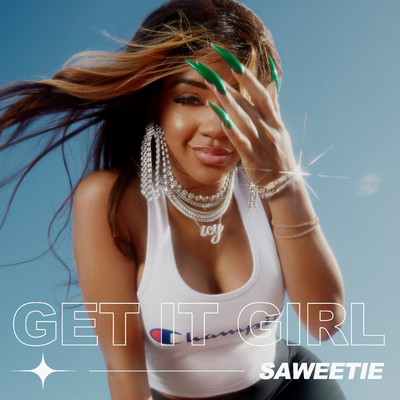 シングル/Get It Girl/Saweetie