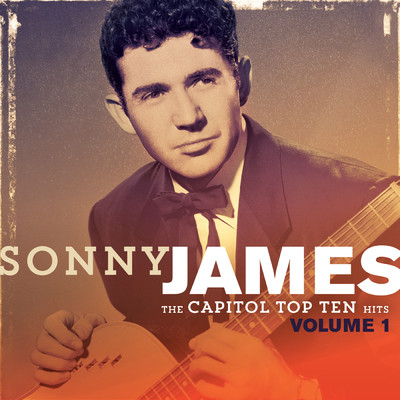 アルバム/The Capitol Top Ten Hits Vol. 1/ソニー・ジェイムス