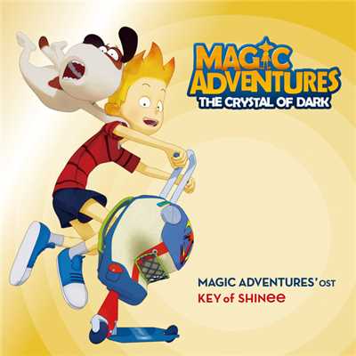 Magic Adventures (Original Motion Picture Soundtrack)/KEY