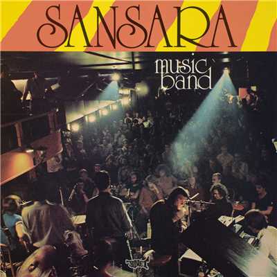 Sansara Music Band (Recorded Live At The Fasching Jazz Club, Stockholm ／ 1977)/Sansara Music Band