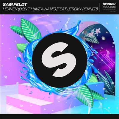 Heaven (Don't Have A Name) [feat. Jeremy Renner] [Extended Mix]/Sam Feldt