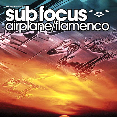 アルバム/Airplane ／ Flamenco/Sub Focus