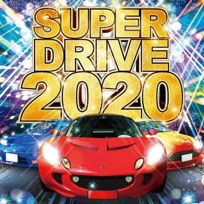 アルバム/SUPER DRIVE 2020/PARTY HITS PROJECT