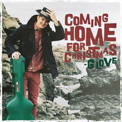 アルバム/Coming Home For Christmas/G.ラヴ & スペシャル・ソース