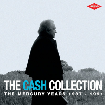 アルバム/The Cash Collection: The Mercury Years 1987-1991/Johnny Cash