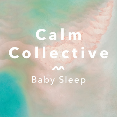 アルバム/Baby Sleep/Calm Collective