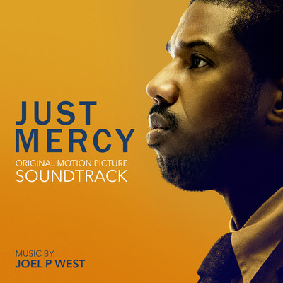 Just Mercy/Joel P West