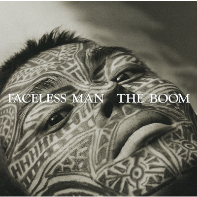 アルバム/FACELESS MAN/THE BOOM