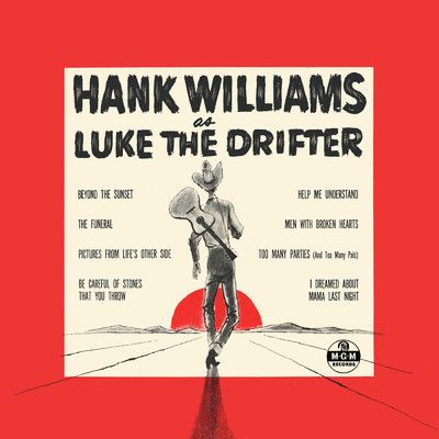 アルバム/Hank Williams As Luke The Drifter (Expanded Edition)/Hank Williams