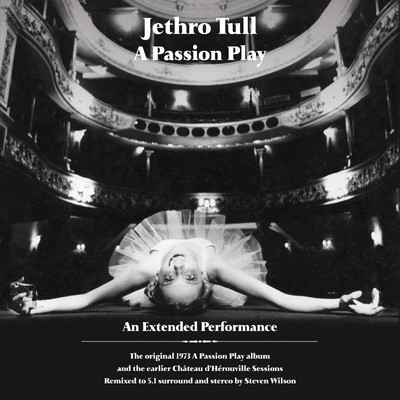 アルバム/A Passion Play ／ The Chateau D'Herouville Sessions/Jethro Tull