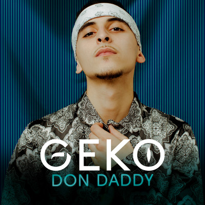 シングル/Don Daddy/Geko