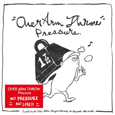 アルバム/Pressure/OVER ARM THROW