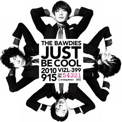 アルバム/JUST BE COOL/THE BAWDIES