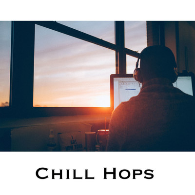 CHILL HOPS/MaSssuguMusic