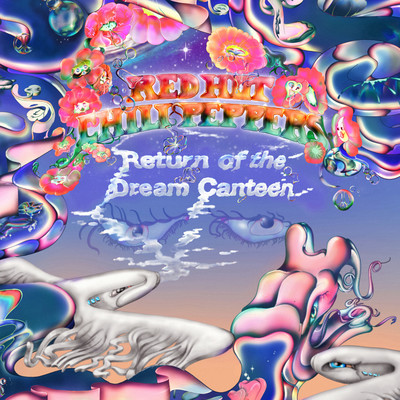 アルバム/Return of the Dream Canteen/レッド・ホット・チリ・ペッパーズ
