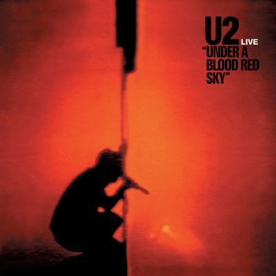 シングル/”40” (Live From Sankt Goarshausen, Germany ／ Remastered 2023)/U2