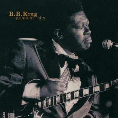 Greatest Hits (Reissue)/B.B.キング