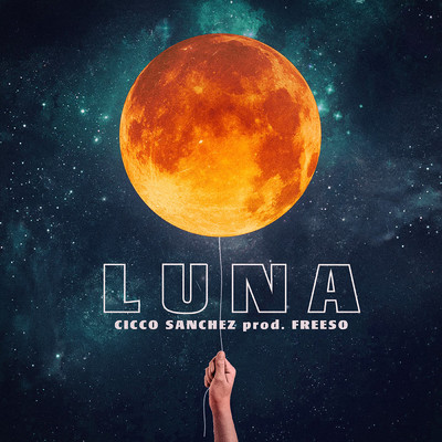 シングル/Luna/Cicco Sanchez
