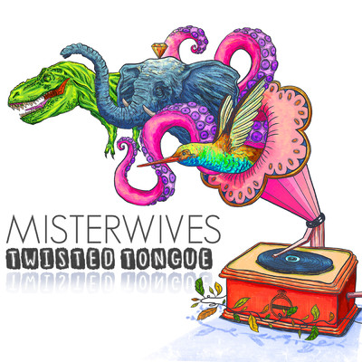 Twisted Tongue/MisterWives
