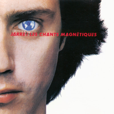 アルバム/Les chants magnetiques ／ Magnetic Fields/Jean-Michel Jarre