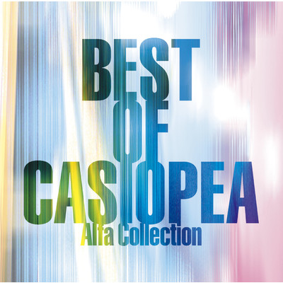 アルバム/BEST OF CASIOPEA -Alfa Collection-/CASIOPEA