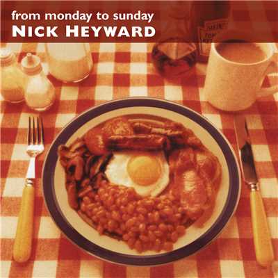 アルバム/From Monday To Sunday/Nick Heyward