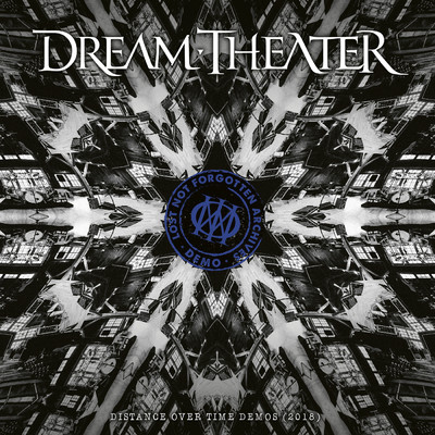 アルバム/Lost Not Forgotten Archives: Distance Over Time Demos (2018)/Dream Theater