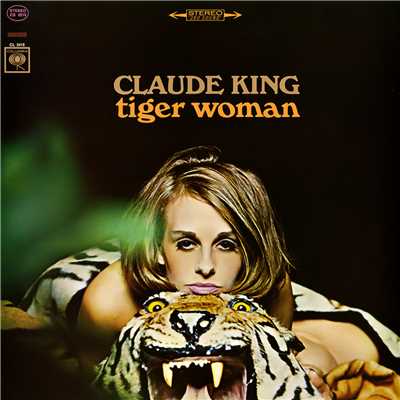 アルバム/Tiger Woman/Claude King