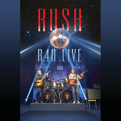 アルバム/R40 Live (Live At Air Canada Centre, Toronto, Canada ／ June 2015)/ラッシュ