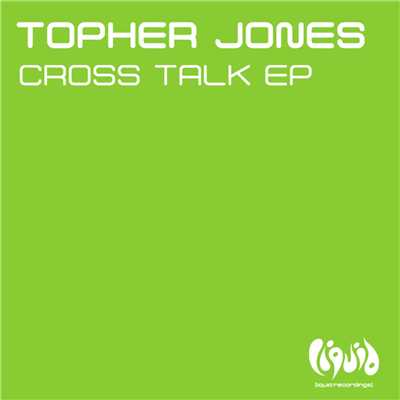 アルバム/Cross Talk EP/Topher Jones