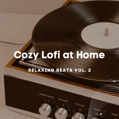 アルバム/Cozy Lofi at Home - Relaxing Beats Vol. 2 (DJ Mix)/Relax α Wave