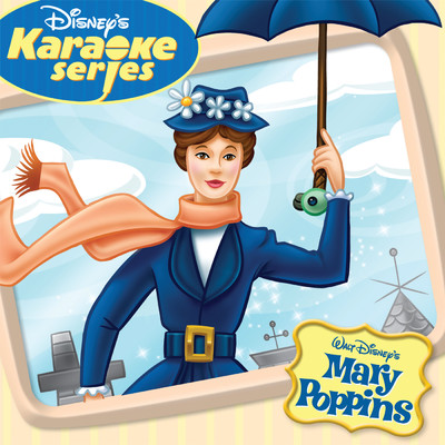 シングル/Let's Go Fly a Kite (Instrumental)/Mary Poppins Karaoke