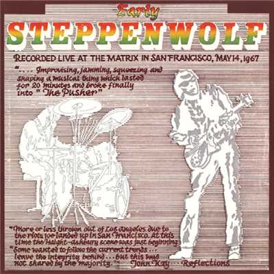 アルバム/Early Steppenwolf/ステッペンウルフ
