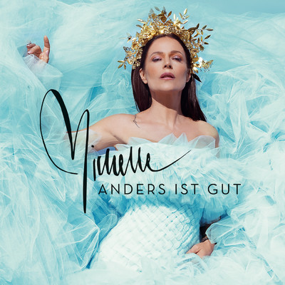 アルバム/Anders ist gut (Deluxe)/Michelle